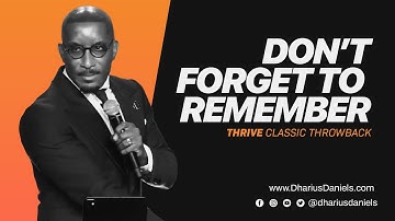 Vergeet niet te onthouden // De blauwdruk met Dr. Dharius Daniels