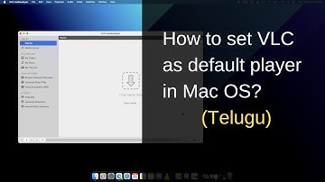 How to set VLC media player as default in Mac OS?