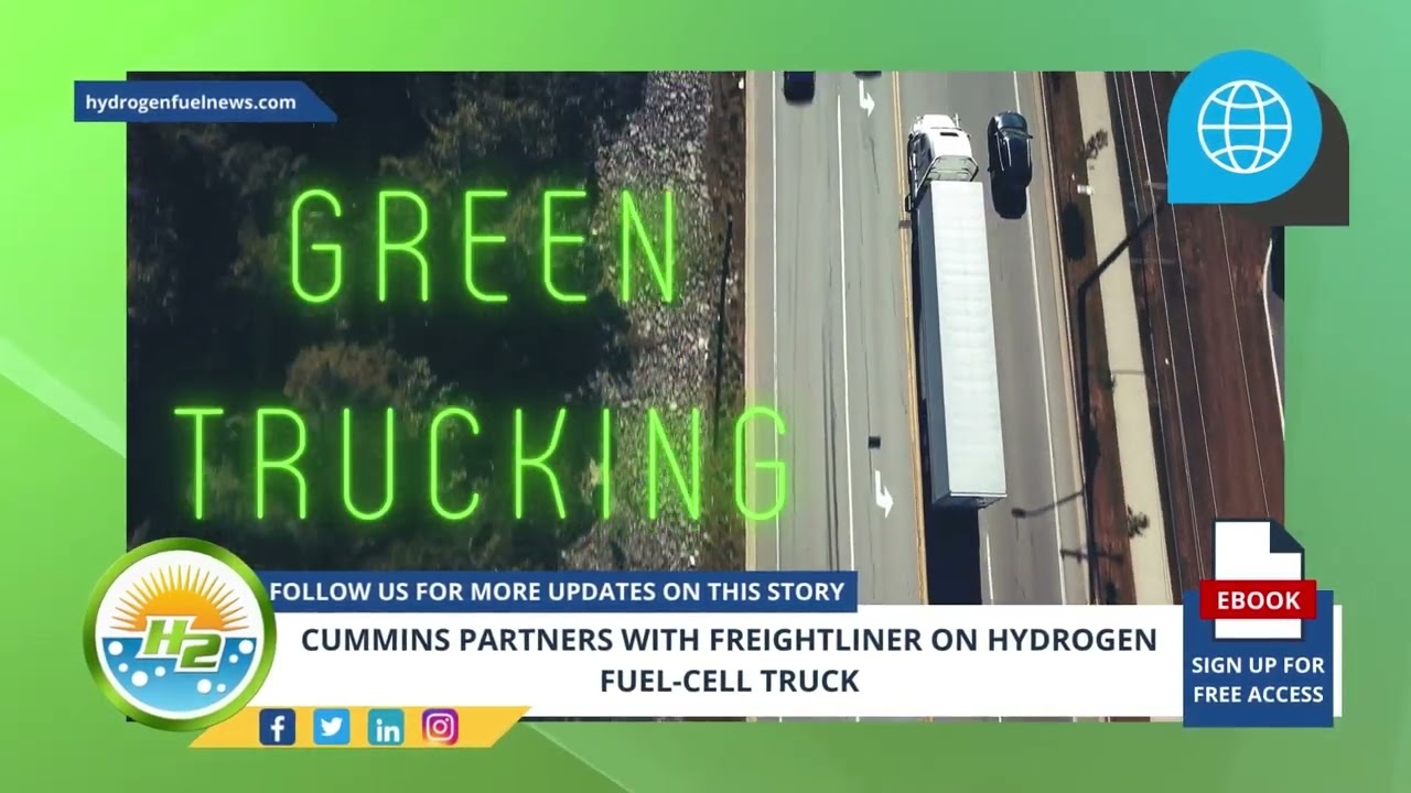 Hydrogen News Today - Cummins partners with Freightliner on hydrogen fuel cell truck