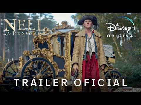 Nell, La Renegada | Tráiler Oficial | Disney+