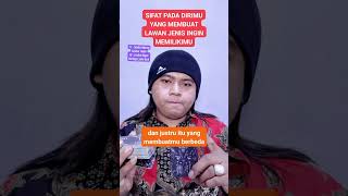 Sifat pada dirimu yang membuat lawan jenis ingin memilikimu