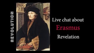Live Chat About Erasmus | Did He Have One Manuscript of Revelation?