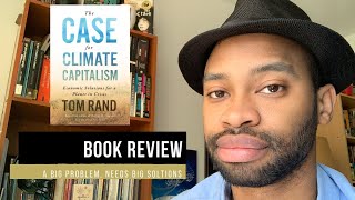 The Case for Climate Capitalism: Book Review