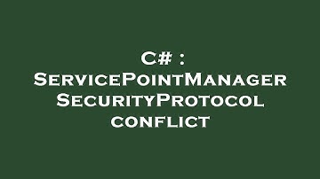 C# : ServicePointManager SecurityProtocol conflict