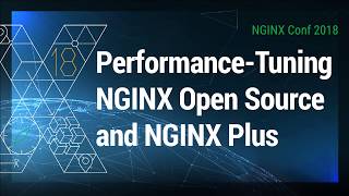 Performance-Tuning NGINX Open Source and NGINX Plus