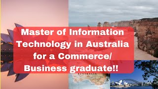 Is shifting to a Master of IT/Information Technology after a Commerce/Business degree a good option?