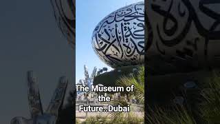 The Museum of the Future..Dubai. Showcases what Future holds for humanity #dubaifuture