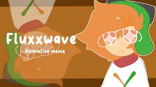 Fluxxwave Animation Meme Crk Ocs