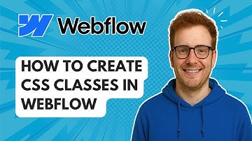Hoe CSS-klassen in Webflow te creëren [Handleiding 2025]