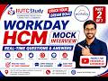 Workday HCM Mock Interview | Top Questions & Answers | Crack Your Dream Job #workdayhcmtraining