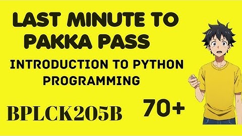 Introduction To Python Programming Vtu  | Super Fixed Important questions | BPLCK205B  | EASY SIXTY4