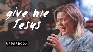 Vignette de la vidéo "Give Me Jesus - UPPERROOM | @abbiegamboa"