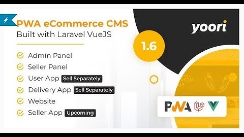 YOORI eCommerce  Single and Multi Vendor PWA Marketplace CMS