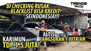 KARIMUN 1.5 JT BAWA PULANG, AGYA AYLA 3.5 JUTA! BLACKLIST, BI CHECKING RUSAK BISA KREDIT SEINDONESIA screenshot 3