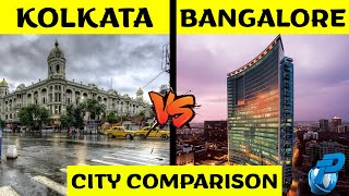 Kolkata VS Bengaluru Comparison in Hindi | Bangalore Vs Kolkata Cost of Living 2022