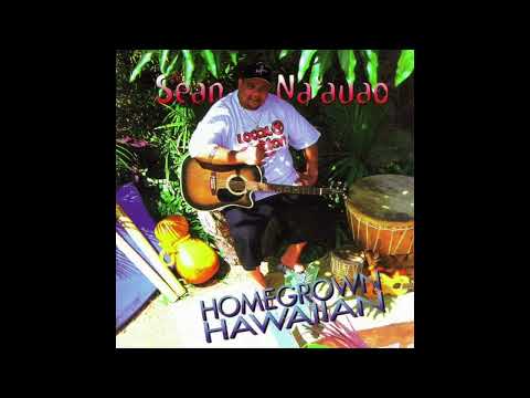 Sean Na'auao - Homegrown Hawaiian (1998)