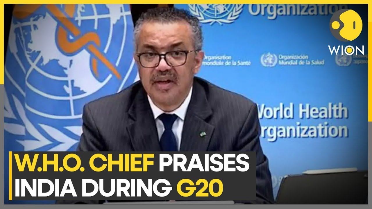 WHO chief lauds India's health coverage during G20 meet | World News | WION