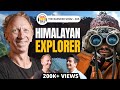 Solo himalayan explorer  peter van geit on living in himalayas mountain tribes yetis  trs 405