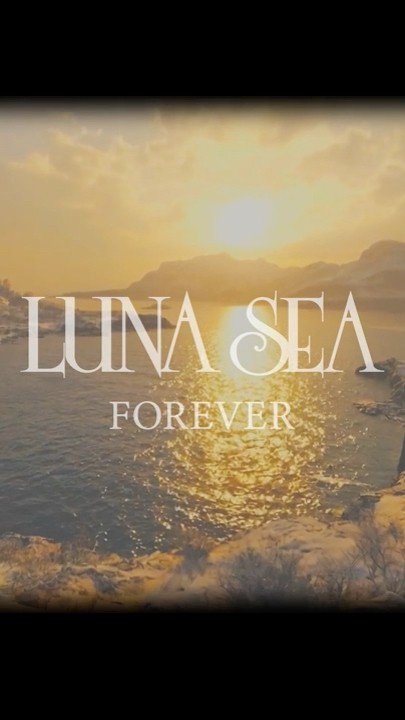 LUNASEA #FOREVER - YouTube