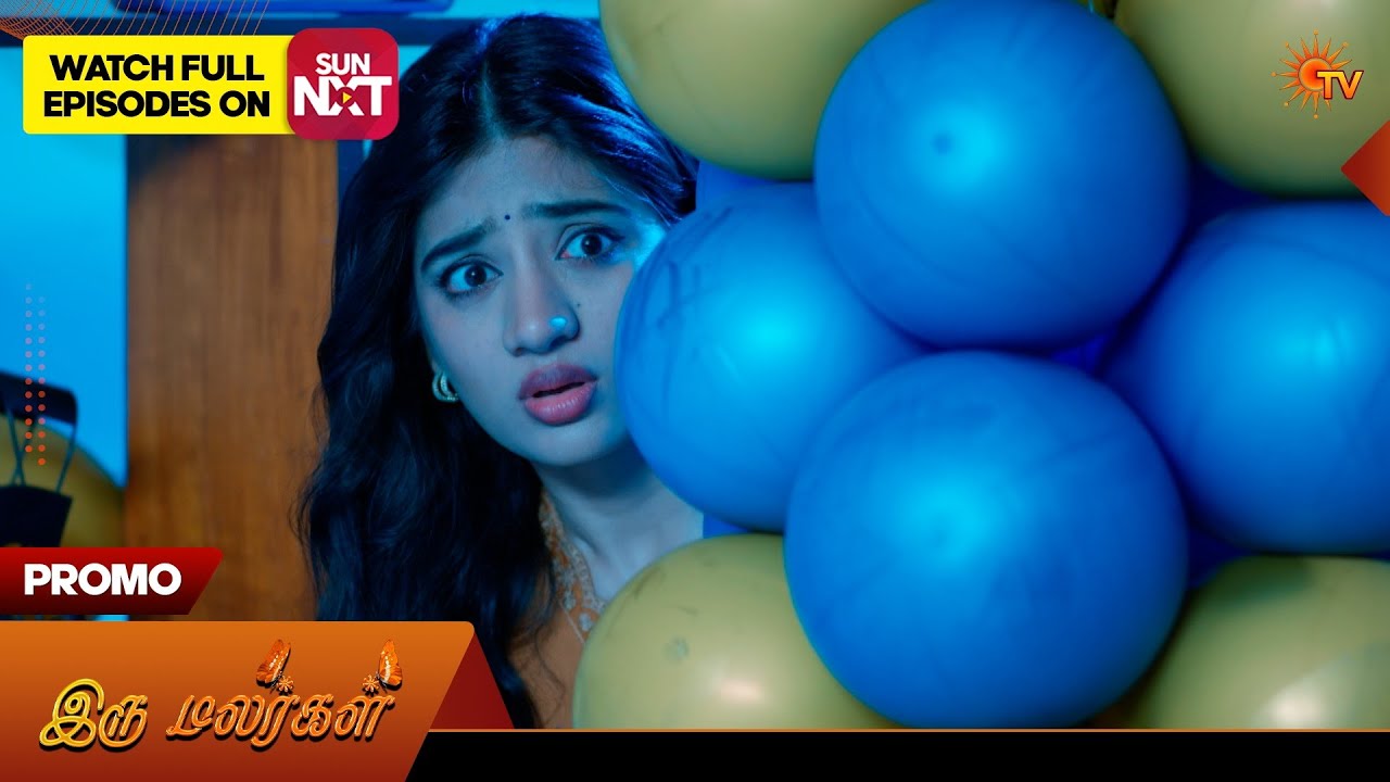 Iru Malargal - Special Promo | 18 Feb 2026 | Tamil Serial | Sun TV