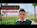 Cách để gây ấn tượng với một cô gái?