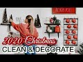 CHRISTMAS CLEAN AND DECORATE WITH ME | CHRISTMAS DECORATING IDEAS + CLEANING MOTIVATION 2020