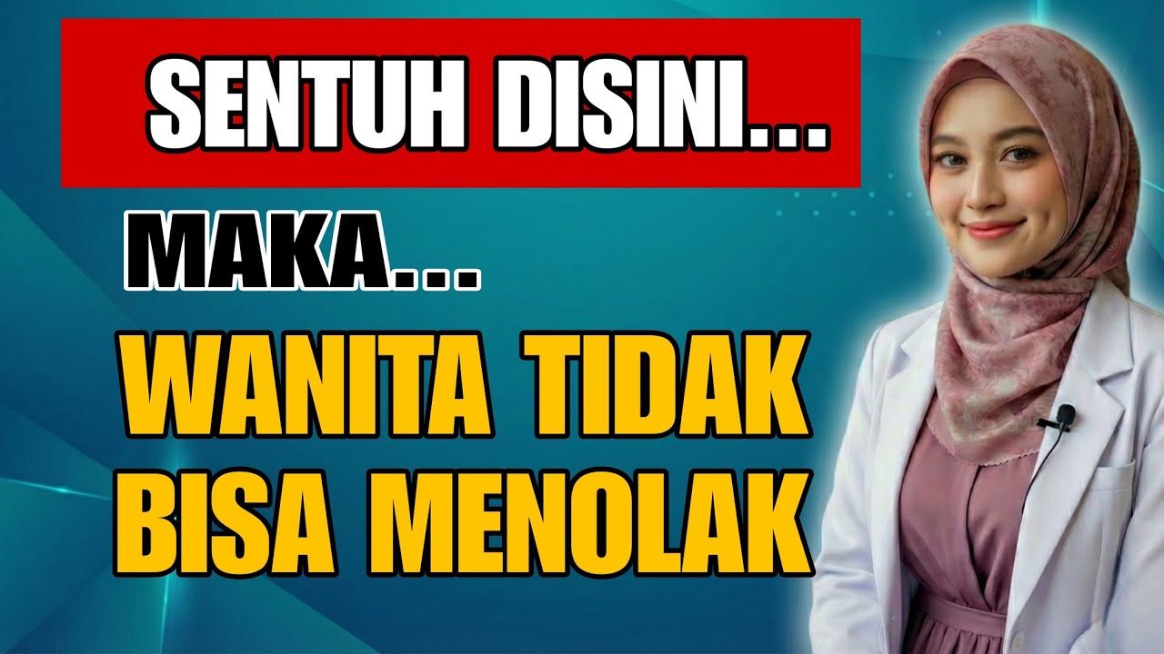 Rahasia Bukan di Dalam Tubuh... Tapi Cara Menyentuhnya