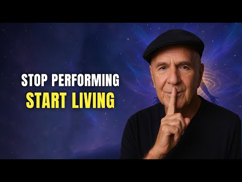 Stop Performing — Start Living | Wayne Dyer