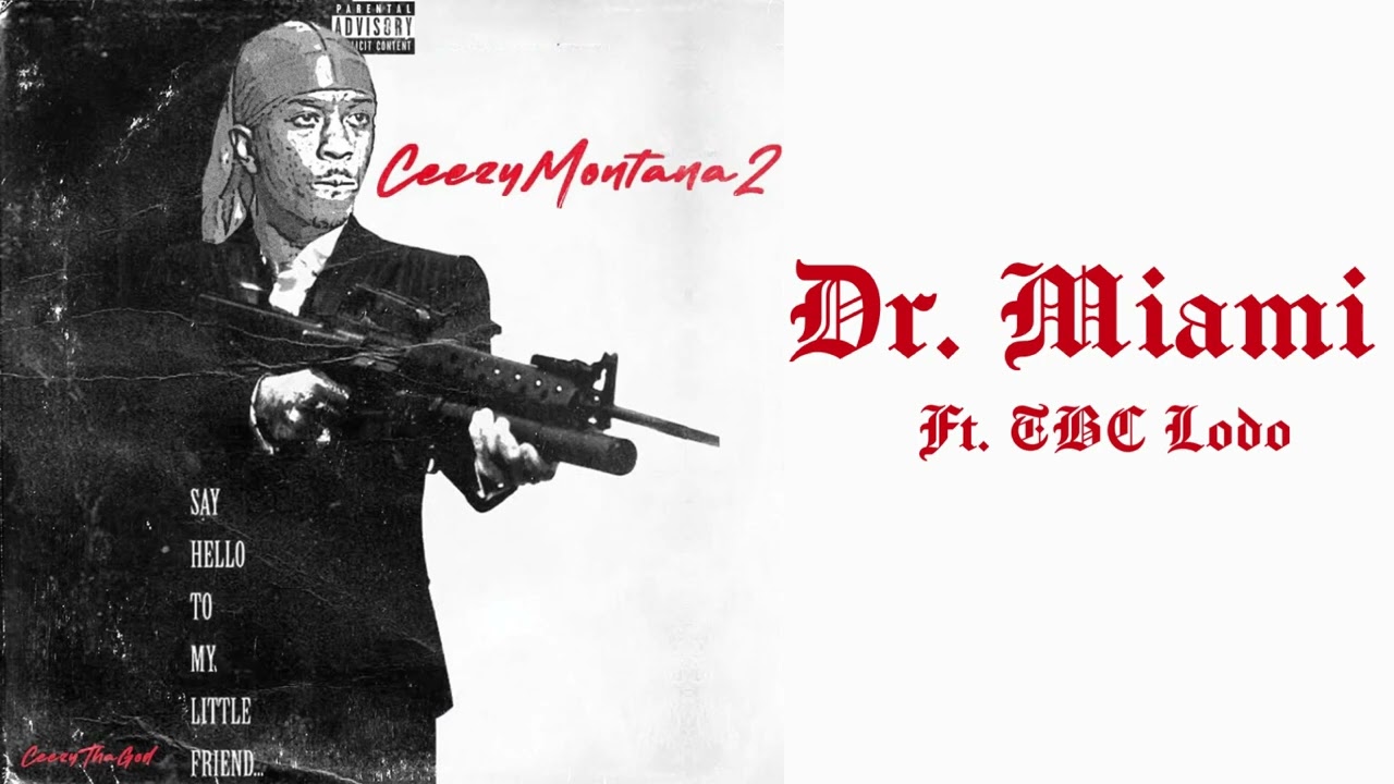 Watch CeezyThaGod - DR. MIAMI ft. TBC Lodo [Ceezy Montana 2] on YouTube