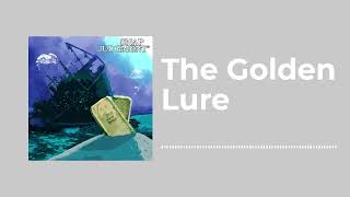 The Golden Lure - Snap Judgment