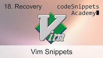 Vim Tutorial 18. File Recovery: :pre, -r