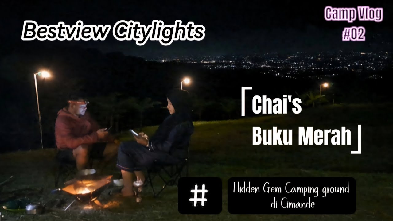 Buku Merah Camp - Camping syahdu with Bestview Citylights 