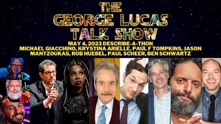 The George Lucas Talk Show with Giacchino, Arielle, PFT, Schwartz, Mantzoukas, Scheer, Huebel