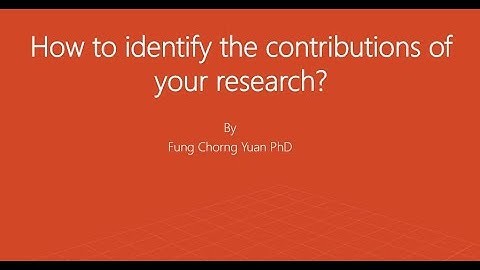 How to identify the contributions of your research