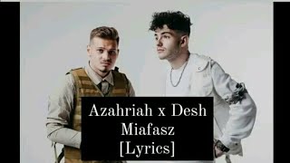 Azahriah x Desh - Miafasz [Lyrics]