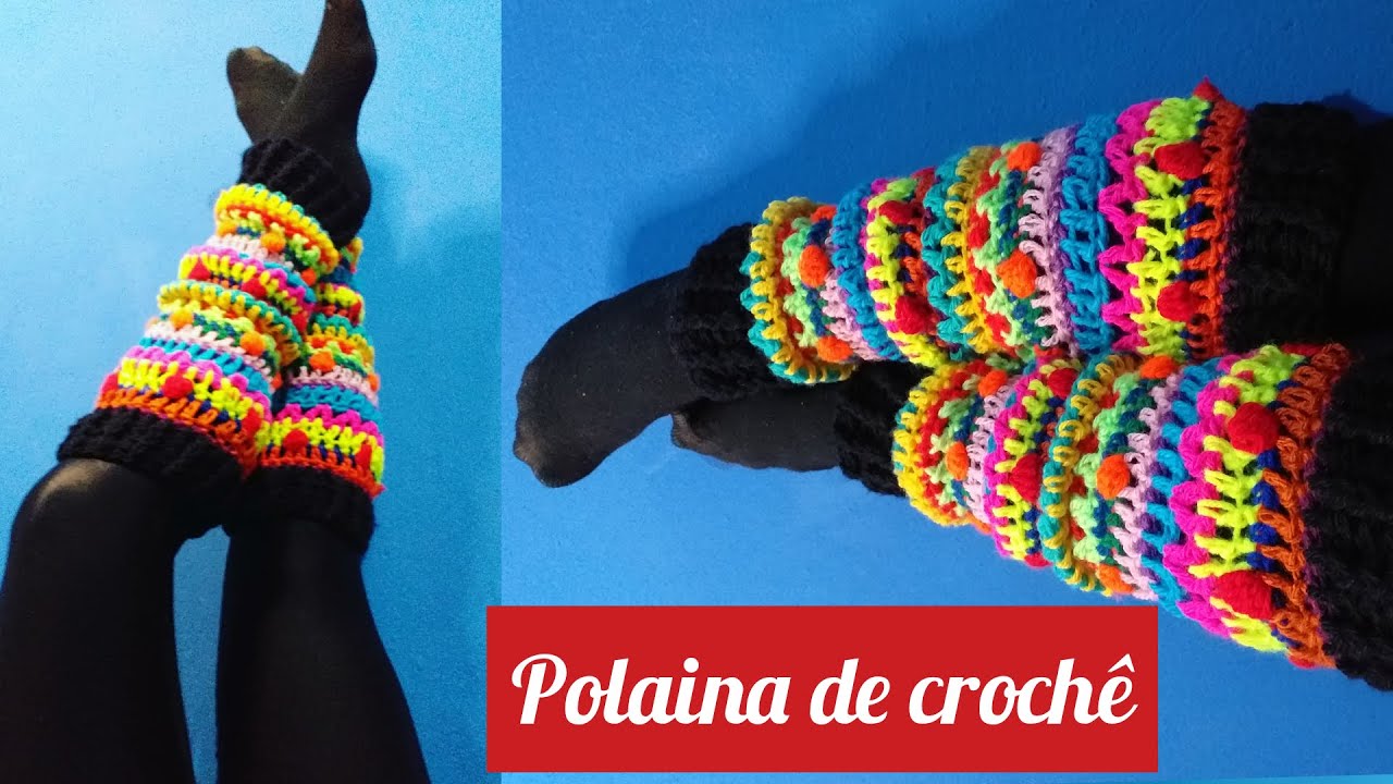 Polaina de croche, tutorial passo a passo rápido e fácil de fazer ...