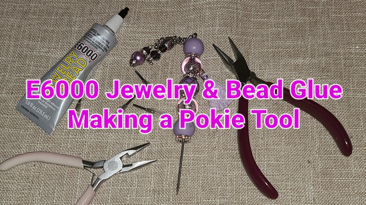 Testing E600 Jewelry Glue  Making A Pokie Tool 