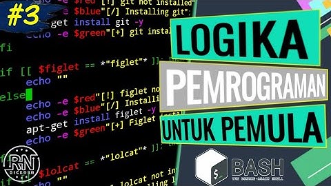 #3 BELAJAR LOGIKA/KONDISI PADA PEMROGRAMAN BASH| Pemrograman di Android Menggunakan Aplikasi #termux