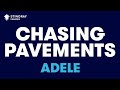 Adele  chasing pavements karaoke with lyrics