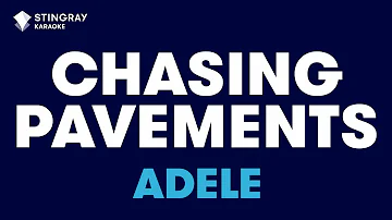 Adele - Chasing Pavements (Karaoke With Lyrics)