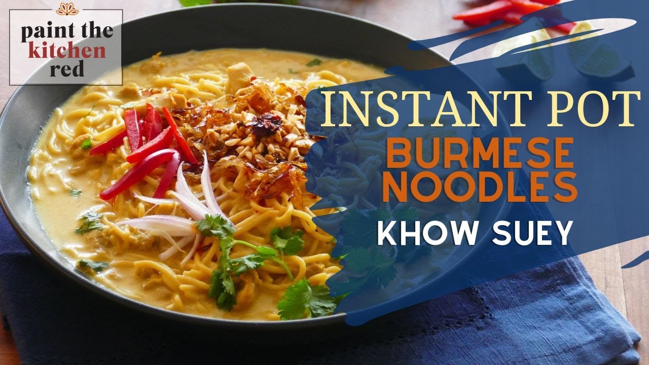 This Instant Pot Khow Suey Recipe is So Fast and Easy!