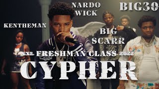2022 XXL Freshman Cypher With Nardo Wick, Big30, Big Scarr and KenTheMan
