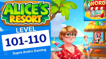 Alices Resort Word Game level 101 102 103 104 105 106 107 108 109 110