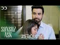 Sonsuz Aşk | 25 Bölüm | Endless Love | C3B1O