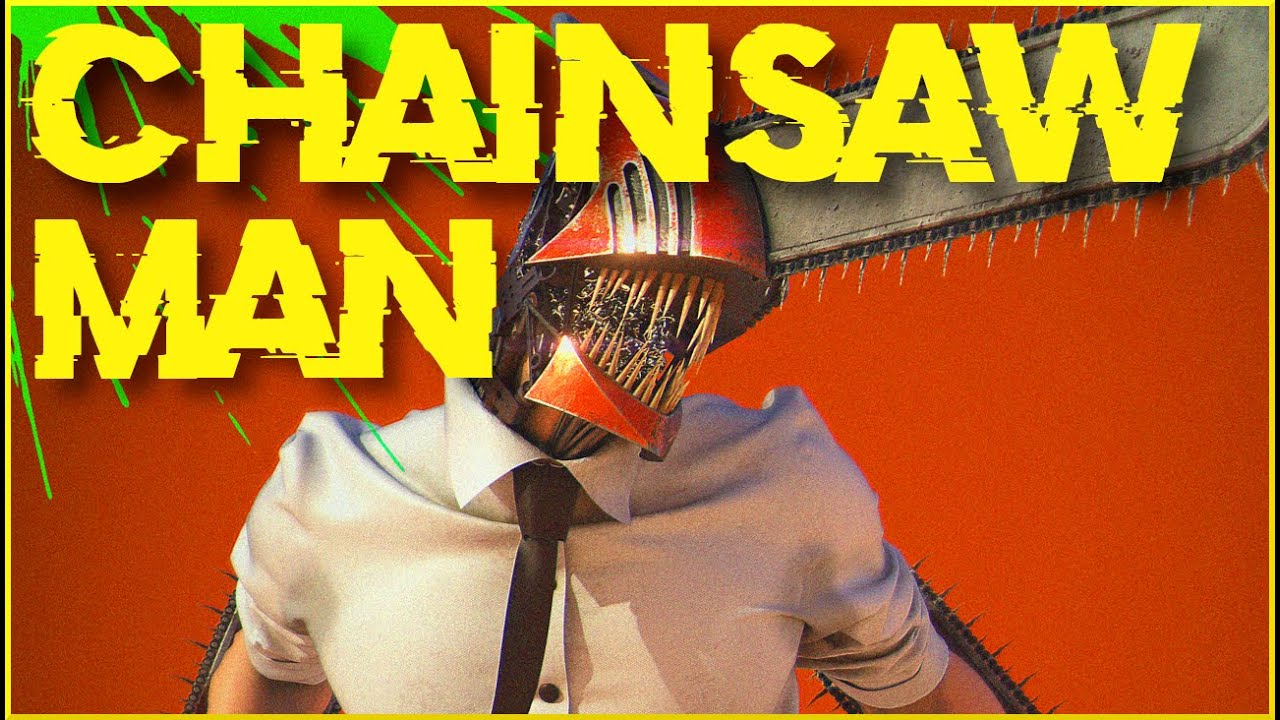 CHAINSAW MAN has entered the chat... YouTube