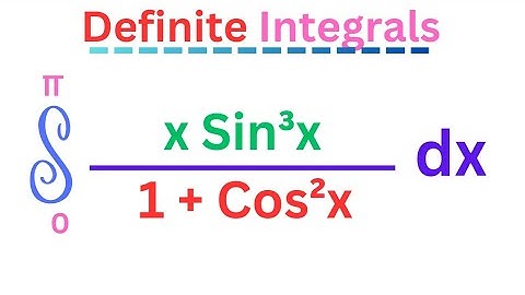 Integral 0 to pi x Sin³x / 1+Cos²x dx , #definiteintegrals @EAG