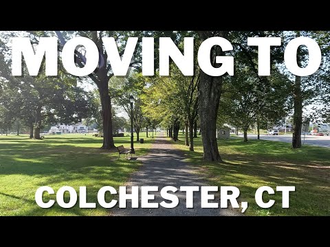 Moving to Colchester, CT: Your Guide to this Charming Town!
