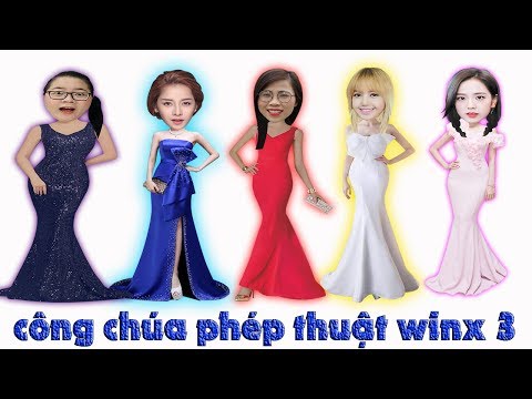 CÔNG CHÚA PHÉP THUẬT WINX 3 - Đoàn Vlog