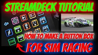 Stream Deck For Sim Racing  The Best Button Box You Can Buy