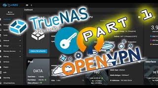 How to Configure OpenVPN on TrueNas 12 - Setup your own Home VPN - Part 1 image
